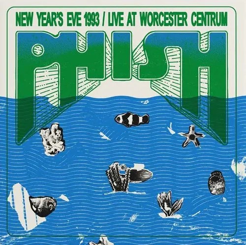 Phish: New Year's Eve 1993 Live at Worcester Centrum